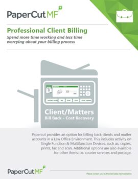 Professional Client Billing Cover, Papercut MF, Document Xcellence, Barre, ON, Ontario, Xerox, Agent, Dealer, Reseler